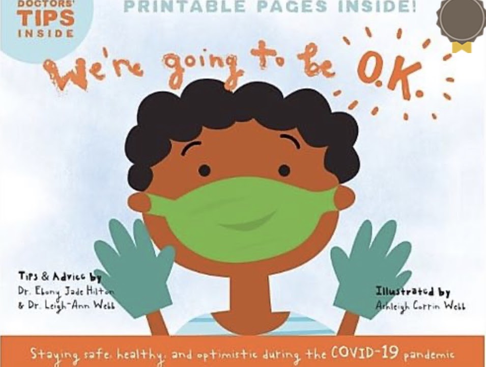 Black Doctors From The University Of Virginia Create Children’s Book To Explain Coronavirus Pandemic