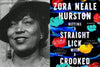 Lost Stories By Zora Neale Hurston To Be Published In A New Collection