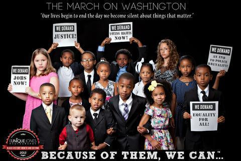 March on Washington - Because of Them, We Can