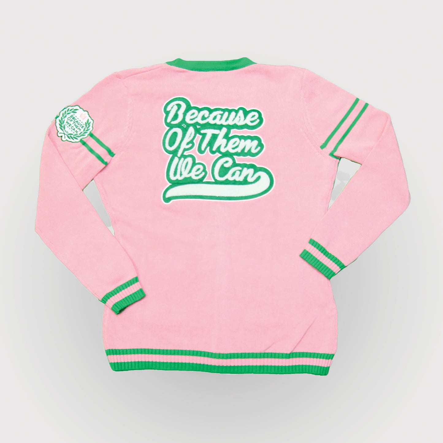 Because of Them We Can Cardigan - Pink and Green