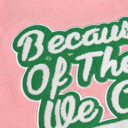 Because of Them We Can Cardigan - Pink and Green