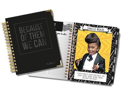 Because of Them We Can Planner